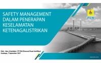 Presentasi K2K3 PLN Pusertif - Safety Management Dalam Penerapan Keselamatan Ketenagalistrikan